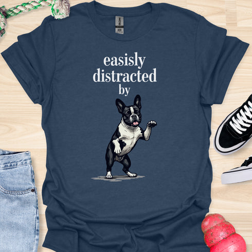 Easily distracted by bulldogs - V8 - Standing Happy T-Shirt